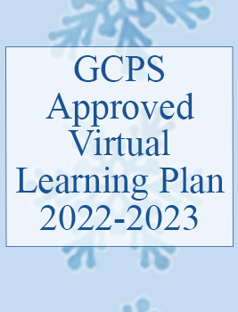 Infographic headline reading GCPS Approved Virtual Learning Plan 2022-2023
